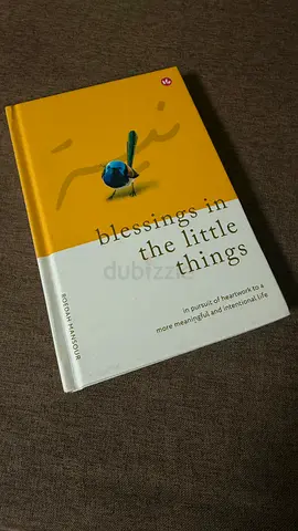 Blessings in the Little Things - by Reoayah Mahgoub (hardcover)