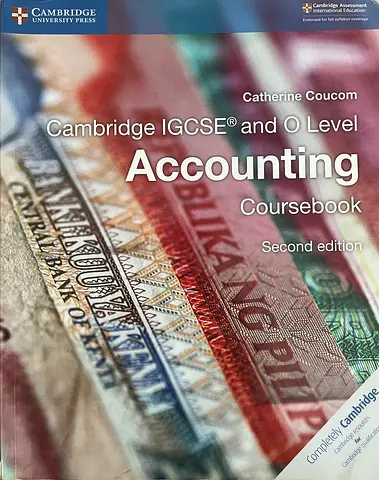 Cambridge IGCSE and O Level Accounting Coursebook (2nd Edition) by Catherine Coucom