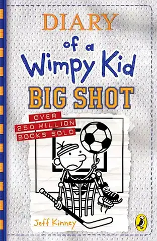 Diary of a Wimpy Kid: Big Shot - Jeff Kinney (Paperback)