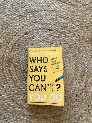 Who Says You Can’t? You Do by Daniel Chidiac - Paperback
