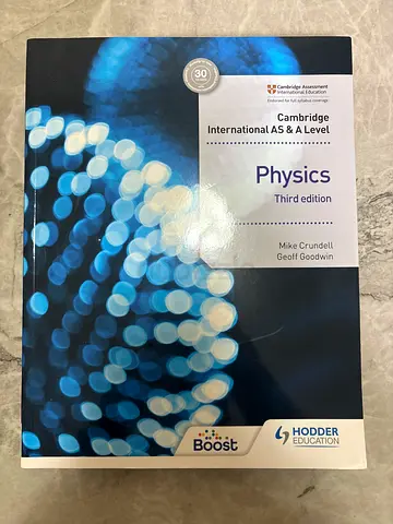 Cambridge International AS  A Level Physics (Third Edition) - Hodder Education