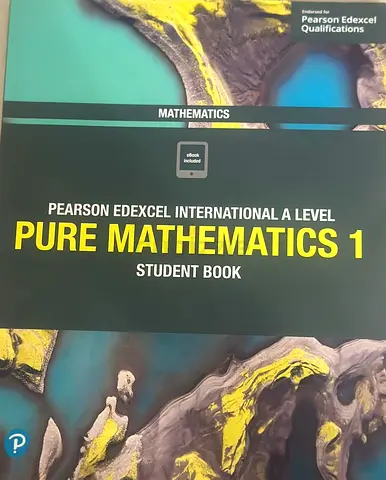 Pearson Edexcel International A Level Pure Mathematics 1 - Student Book