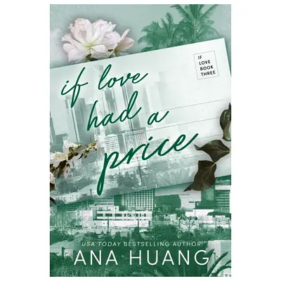 If Love Had a Price by Ana Huang (Paperback)