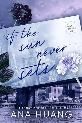 If the Sun Never Sets by Ana Huang (paperback) - USA Today bestseller