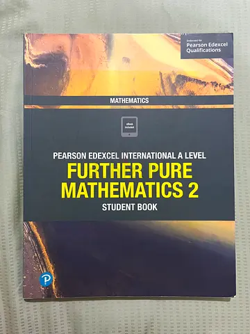 Edexcel International A Level Further Pure Mathematics 2 Student Book