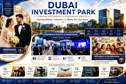 📸Professional Photography Videography
Services in Dubai Investment Park (DIP)✨