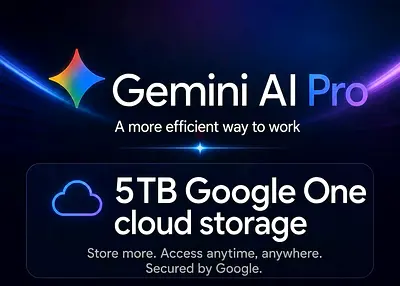 Google One + Gemini AI 3.1 Pro Latest + 5TB Cloud Storage