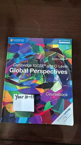 Cambridge IGCSE and O Level Global Perspectives Coursebook (Year 10-11)