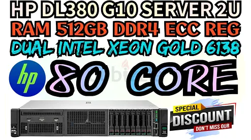 HP PROLIANT DL380 G10 SERVER 2U RAM 512GB DDR4 80 CORE 2 INTEL XEON GOLD 6138 SSD DRIVE 5TB