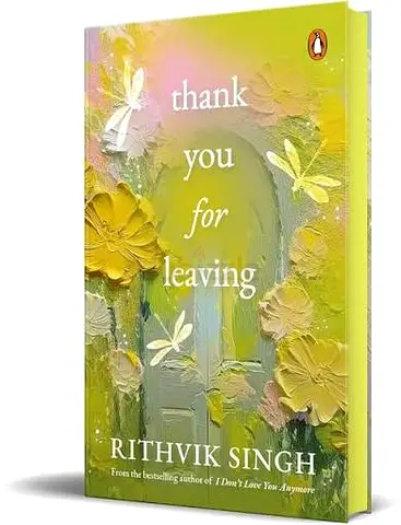 Thank You for Leaving by Rithvik Singh (Paperback)