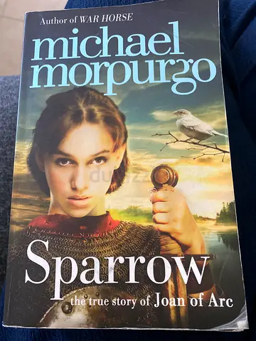 Sparrow by Michael Morpurgo - The true story of Joan of Arc