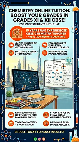 Struggling With Chemistry? 15 years UAE Experienced CBSE Female teacher