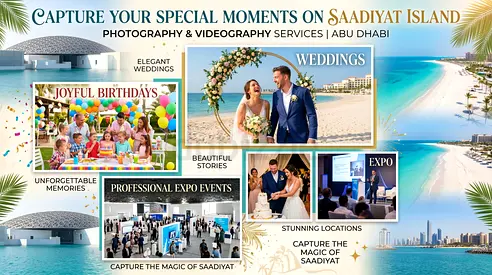 🏝️ Saadiyat Island Photography  Videography Services | Luxury Visual Content for Brands, Businesse