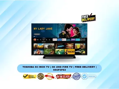 Toshiba 55 Inch TV | 4K UHD Fire TV | Free Delivery | 55UF3F53