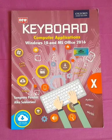 Grade 10 Computer Applications Textbook (Windows 10 and MS Office 2016) - Oxford
