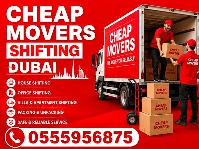 Cheap Movers Dubai — Reliable House  Office Shifting Services (0555956875)
