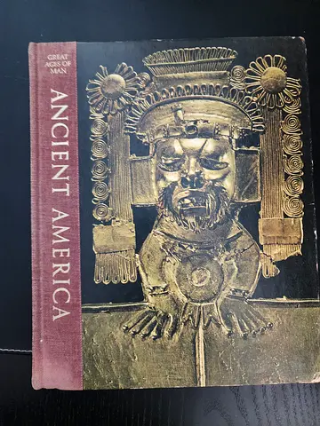 Ancient America (Great Ages of Man)