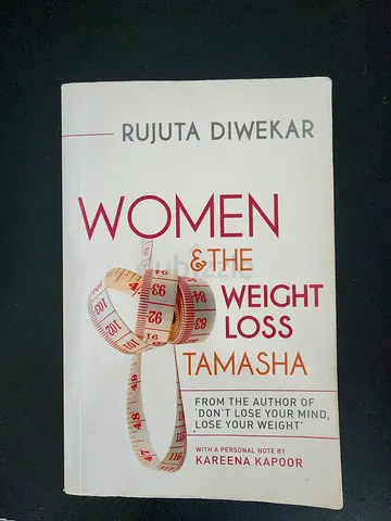 Women  The Weight Loss Tamasha by Rujuta Diwekar - Paperback