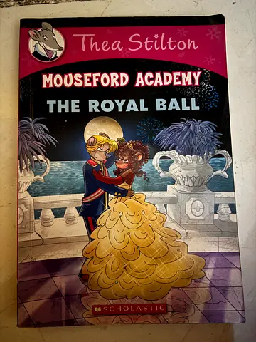 Thea Stilton Mouseford Academy The Royal Ball