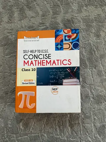 Self-Help to I.C.S.E. Concise Mathematics Class 10 (Revised Edition)