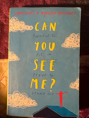 Can You See Me? By Libby Scott  Rebecca Westcott