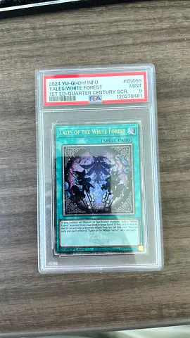 Graded Yu-Gi-Oh! Tales of the White Forrest 1st Ed Quarter Century SCR (PSA MINT 9)