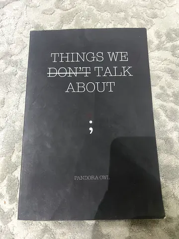 Things We Don’t Talk About by Pandora Owl – Paperback