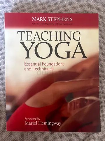Teaching Yoga: Essential Foundations and Techniques by Mark Stephens (paperback)