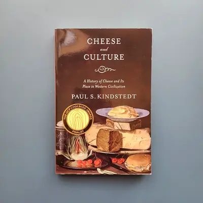 Cheese and Culture by Paul S. Kindstedt - Paperback