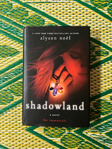 Shadowland, The Immortal Series By Alyson Noël.