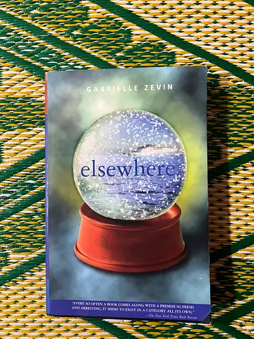 Elsewhere By Gabrielle Zevin.