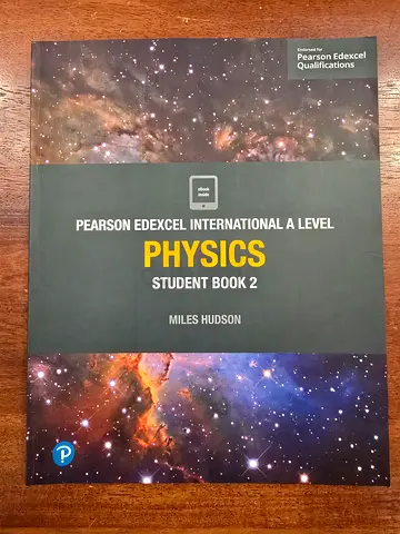 Pearson Edexcel IAL Physics Student Book 2