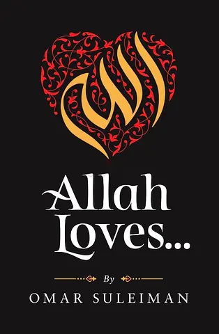 Allah Loves book by Omar suleiman
