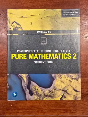 Pearson Edexcel IAL Pure Mathematics 2 Student Book