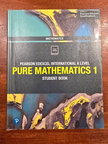 Pearson Edexcel IAL Pure Mathematics 1 Student Book