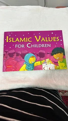 Islamic Values for Children - Illustrated Paperback