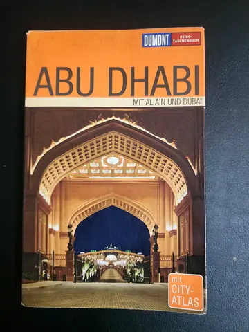 Abu Dhabi - Mit Al Ain und Dubai (DuMont City Atlas) - Travel Guide