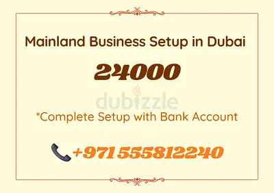 Mainland Business Setup in Dubai - Complete Setup with Bank Account