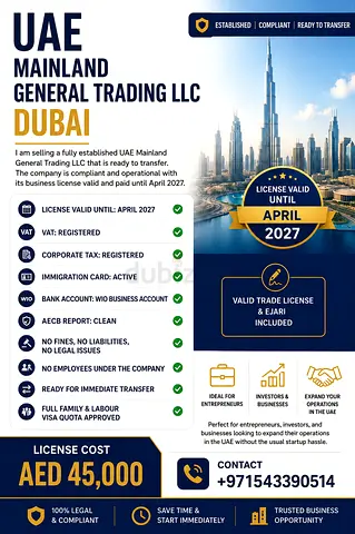 UAE Mainland General Trading LLC Dubai (Established, License Valid until April 2027)