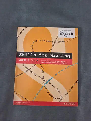 Skills for Writing: Units 5 and 6 (Pearson / University of Exeter)