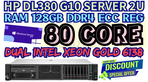 HP PROLIANT DL380 G10 SERVER SSD DRIVE 2TB SATA 80 CORE 2 INTEL XEON GOLD RAM 128GB DDR4