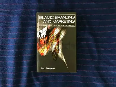 Islamic Branding and Marketing: Creating a Global Islamic Business