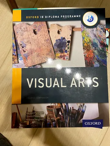 IBDP “Visual Arts” Course Companion Textbook, SL+HL, Oxford IB Diploma Programme