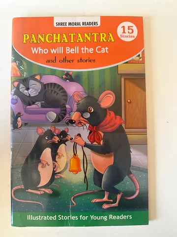 Panchatantra: Who Will Bell the Cat and 15 Other Stories (Illustrated)