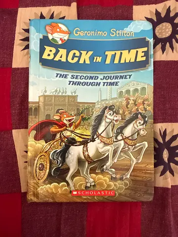 Back in Time: The Second Journey Through Time (Geronimo Stilton - Children’s Books)