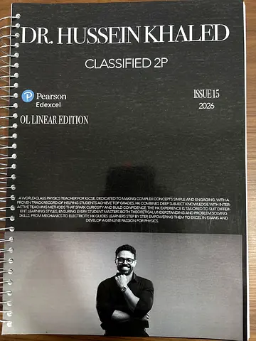 Dr. Hussein Khaled Classified 2P - Issue 15 (2026) - Hardcover/Spiral Edition IGCSE physics