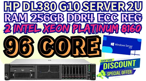 HP PROLIANT DL380 G10 SERVER HAR DRIVE 8TB SAS 10K RAM 256GB DDR4 96 CORE 2 INTEL XEON PLATINUM 8160