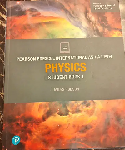 Pearson Edexcel International AS/A Level Physics Student Book 1 - Miles Hudson