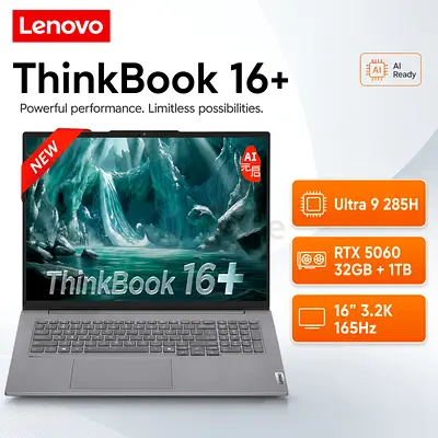 【New Stock】ThinkBook16+ Ultra 9 285H + RTX 5060 + 32GB DDR5 + 1TB SSD + 165HZ + 3200*2000