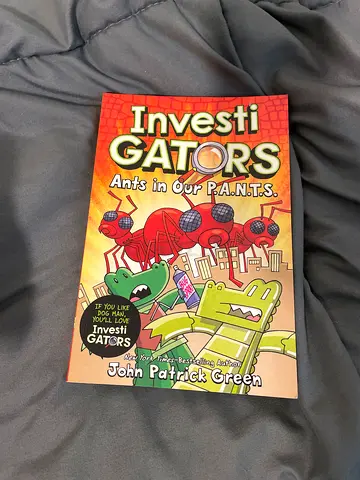 InvestiGators: Ants in Our Pants - John Patrick Green (Childrens Graphic Novel)